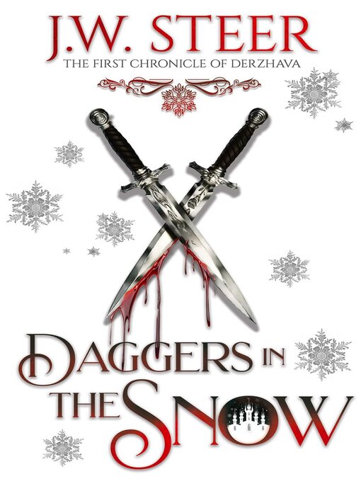 Title details for Daggers in the Snow by JW Steer - Available